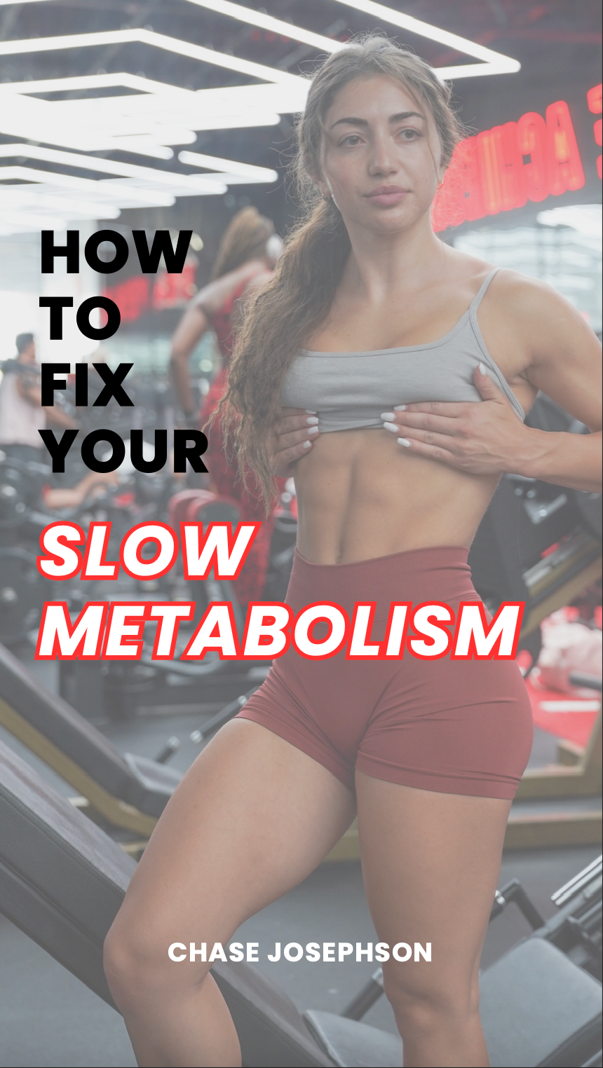 HOW TO FIX YOUR SLOW METABOLISM